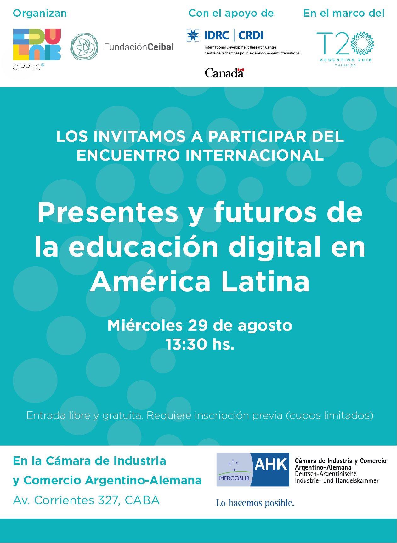 Flyer invitación al encuentro abierto internacional “Presentes y futuros de la educación digital en América Latina”